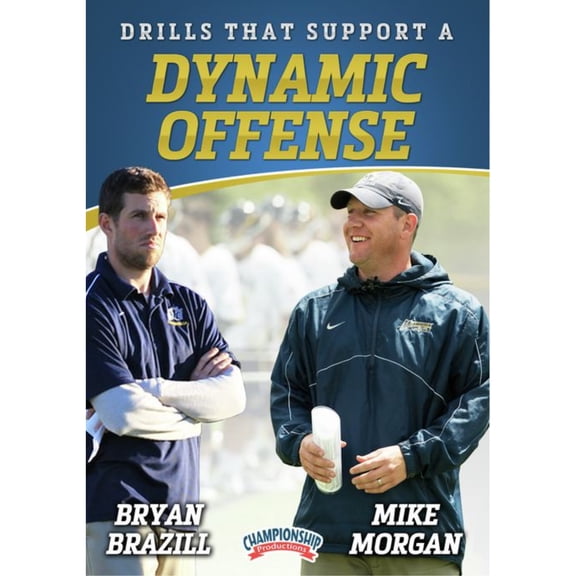 DRILLS AND SUPPORT A DYNAMIC OFFENSE (MORGAN)