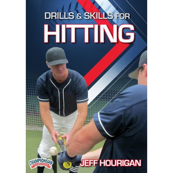 DRILLS & SKILLS FOR HITTING (HOURIGAN)