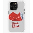 thumbnail image 1 of DRINK DRANK Funny Party Quote M3685 Phone Case for iPhone 17 16 15 14 13 12 11 Pro Max, 1 of 2