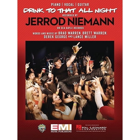 DRINK TO THAT ALL NIGHT
