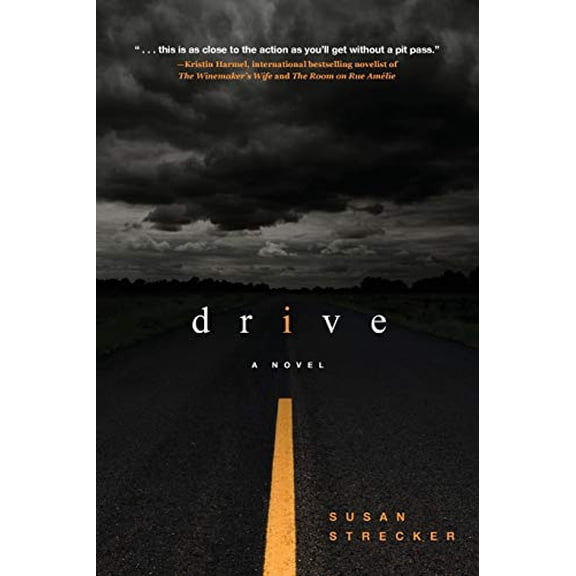 Pre-Owned Drive: A NASCAR novel (Paperback) 163393926X 9781633939264