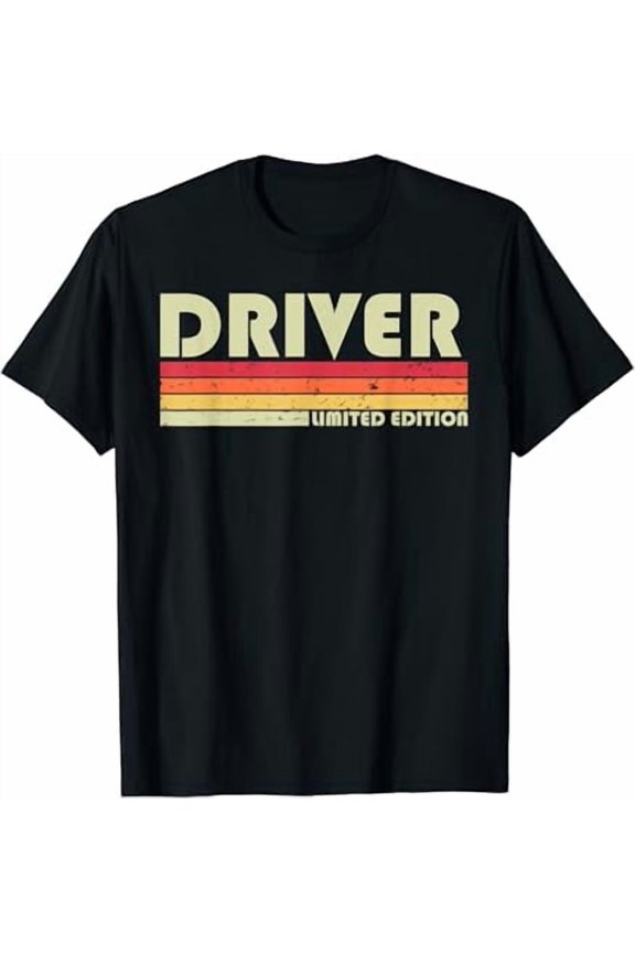 DRIVER Funny Job Title Profession Birthday Worker Idea T-Shirt, Vintage Birthday Gift