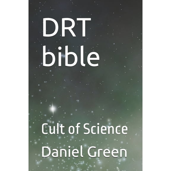 DRT bible: Cult of Science, (Paperback)