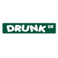 thumbnail image 1 of DRUNK DRIVE Street Sign signs drinker bar funny DUI | Indoor/Outdoor |  36" Wide, 1 of 5