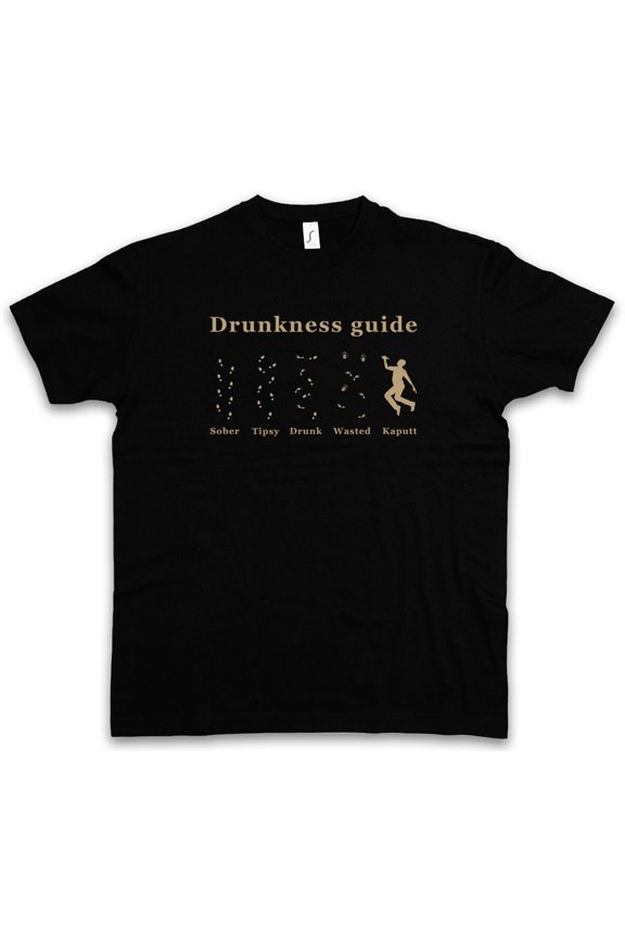 DRUNKNESS GUIDE T-SHIRT - Wasted Drunk Barfly Boose Fun Sober Hangover Shameless