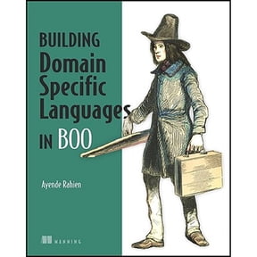 Pre-Owned DSLs in Boo: Domain-Specific Languages in .NET (Paperback) 1933988606 9781933988603