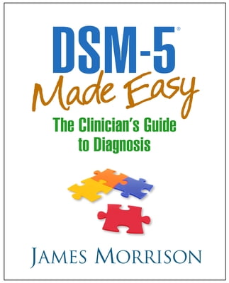 Pre-Owned Dsm-5(r) Made Easy: The Clinician's Guide to Diagnosis (Hardcover) 1462514421 9781462514427