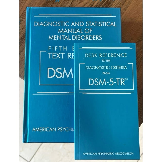 DSM 5 tr Diagnostic and Statistical Manual of Mental Disorders HARDCOVER and DSM 5 tr Desk Reference Combo Pack