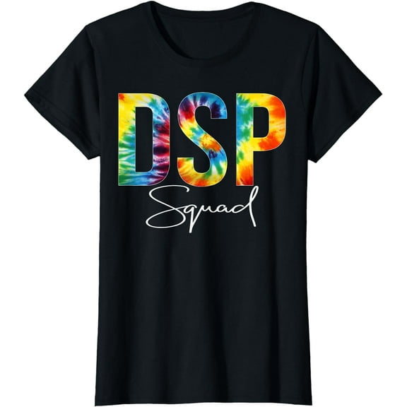 DSP Squad Appreciation Day Tie Dye For Women For Work T-Shirt