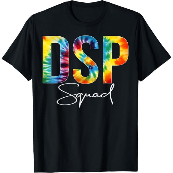 DSP Squad Appreciation Day Tie Dye For Women For Work T-Shirt