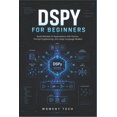 thumbnail image 1 of DSPy for Beginners: Build Reliable AI Applications with Python, Prompt Engineering, and Large Language Models, (Paperback), 1 of 1