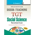 thumbnail image 1 of DSSSB Teachers: TGT Social Science Recruitment Exam Guide, (Paperback), 1 of 1