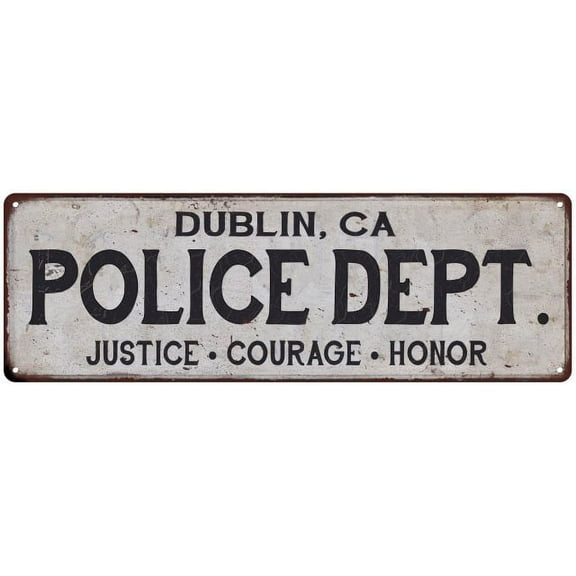DUBLIN, CA POLICE DEPT. Home Decor Metal Sign Gift 6x18 206180012639