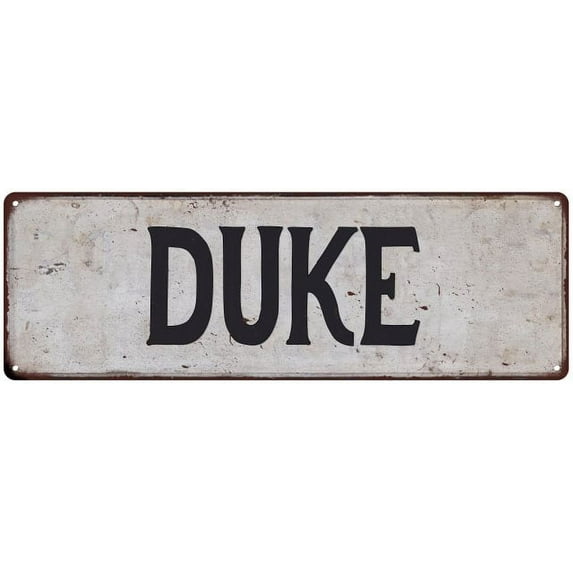 DUKE Vintage Look Gift Rustic Chic Metal Sign 6x18 206180036142