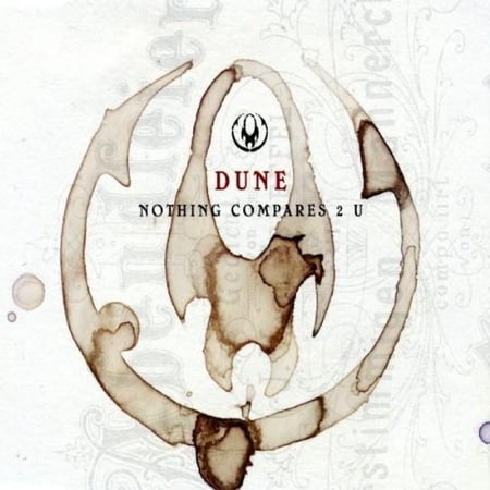 DUNE-NOTHING COMPARES 2 U -CDS-