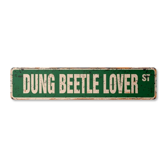 DUNG BEETLE LOVER Vintage Plastic Street Sign bug insect outdoors desert farmland | Indoor/Outdoor | 30" Wide