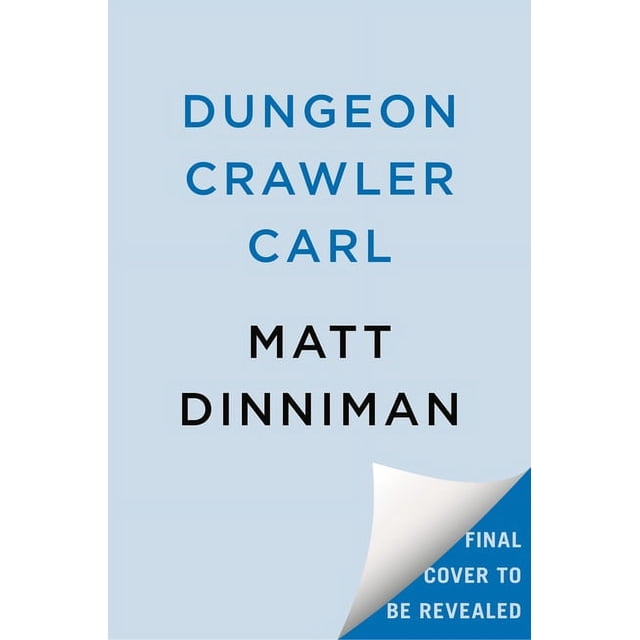 DUNGEON CRAWLER CARL (Hardcover Edition)