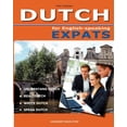 thumbnail image 1 of DUTCH for English-speaking Expats: Understand, read, write and speak Dutch, (Paperback), 1 of 1