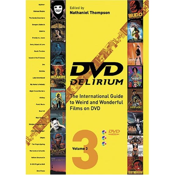 Pre-Owned DVD Delirium, Volume 3: The International Guide to Weird and Wonderful Films on DVD (Paperback) 190325440X 9781903254400