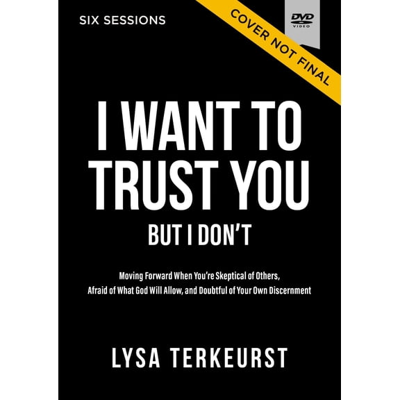 DVD-I Want to Trust You But I Don't Video Study