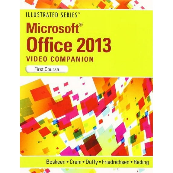 DVD Video Companion for Beskeen's Microsoft Office 2013: Illustrated Introductory, First Course, 9781285093499, Paperback, 1