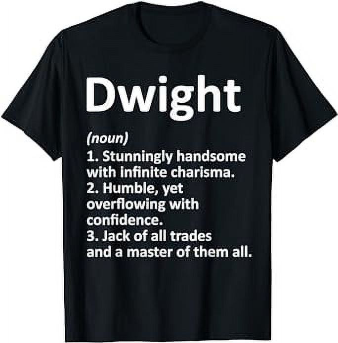 DWIGHT Definition Personalized Name Funny Birthday Gift Idea TShirt