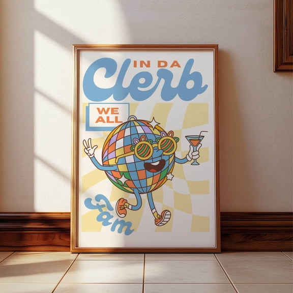 In Da Clerb Tik Tok Trend Wall Art, Retro Print, Nostalgic Poster, Trendy Artwork, Statement Piece, Colorful Art, Tik Tok Poster UNFRAMED PAPER POSTER, Home Decor, Vintage Gift, Living Room Dercor