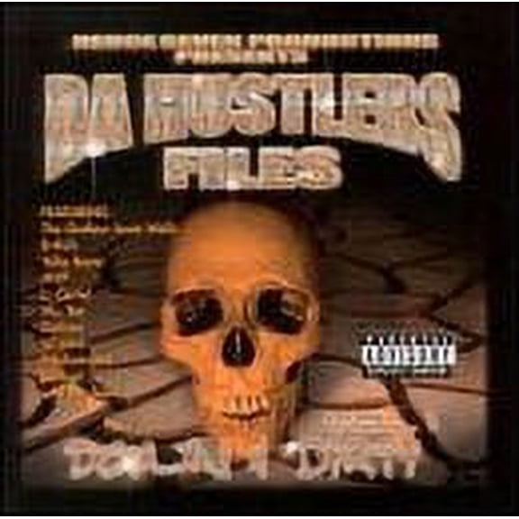 Da Hustlers Files: Down & Dirty 1