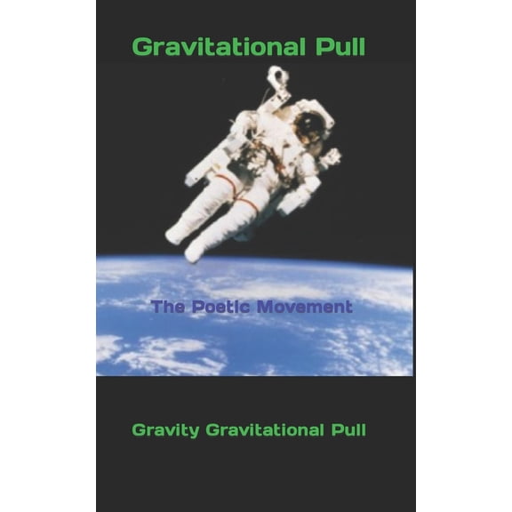 Da Kozmoz Dimension 0: Gravitational Pull : The Poetic Movement (Series #1) (Paperback)