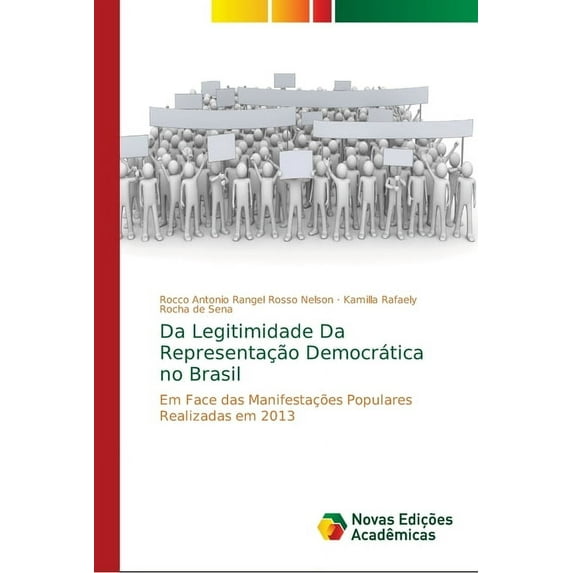 Da Legitimidade Da Representação Democrática no Brasil (Paperback)