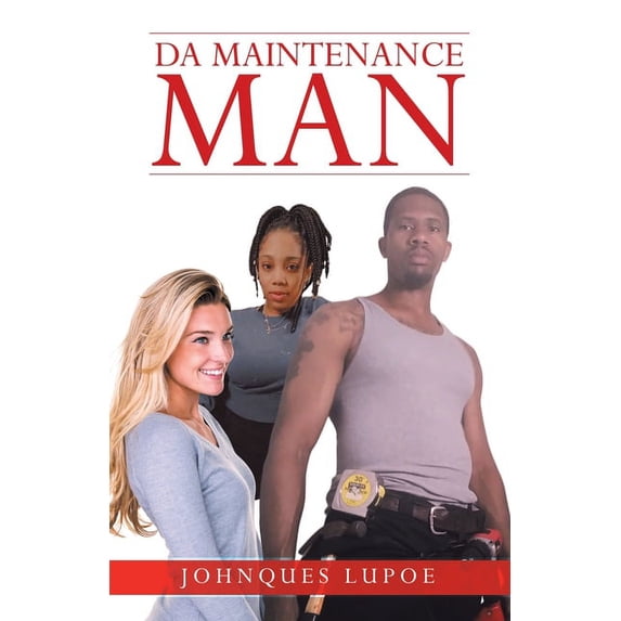 Da Maintenance Man, (Paperback)