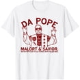 thumbnail image 1 of Da Pope Malã¶Rt & Savior Design T-Shirt Unisex S-5XL Hot Trending Shirt, Vintage Birthday Gift, 1 of 2