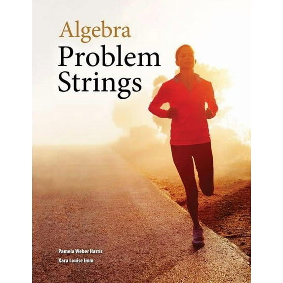 Algebra Problem Strings (Perfect Bound), (Paperback)