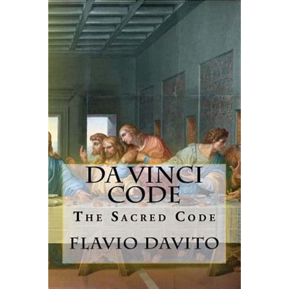 Da Vinci Code: The Sacred Code (Paperback)
