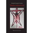thumbnail image 1 of DaÃ±o colateral, (Paperback), 1 of 1