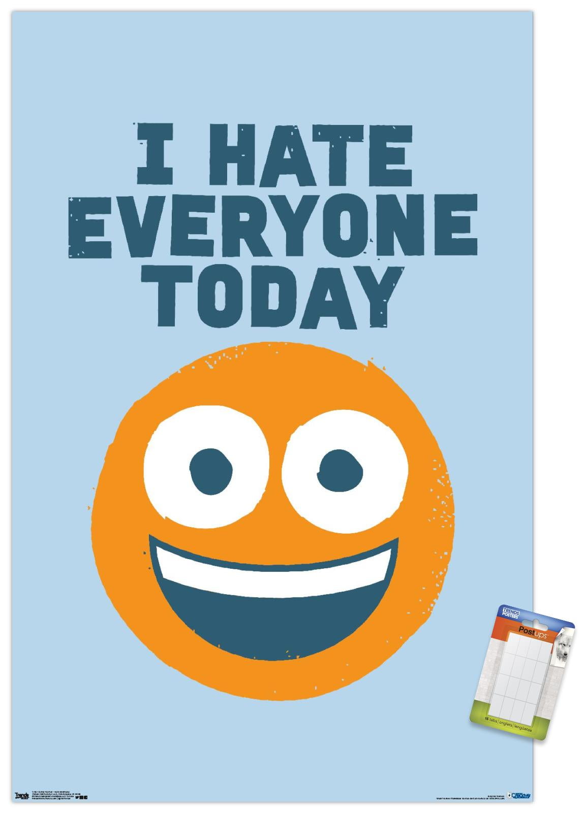 DaVid Olenick - Hate Everyone Wall Poster, 14.725" x 22.375"