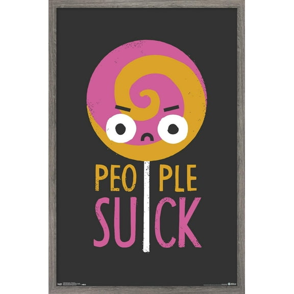 DaVid Olenick - People Suck Wall Poster, 14.725" x 22.375", Framed