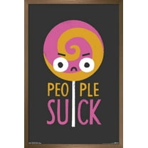 DaVid Olenick - People Suck Wall Poster, 22.375" x 34", Framed