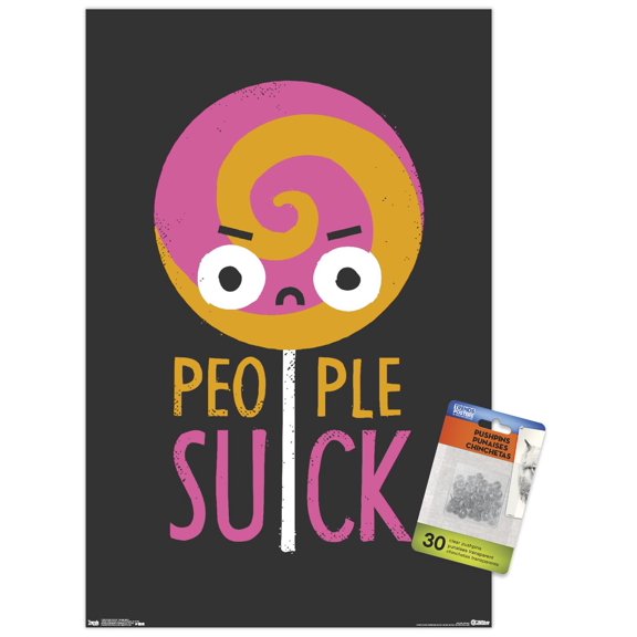DaVid Olenick - People Suck Wall Poster with Push Pins, 14.725" x 22.375"