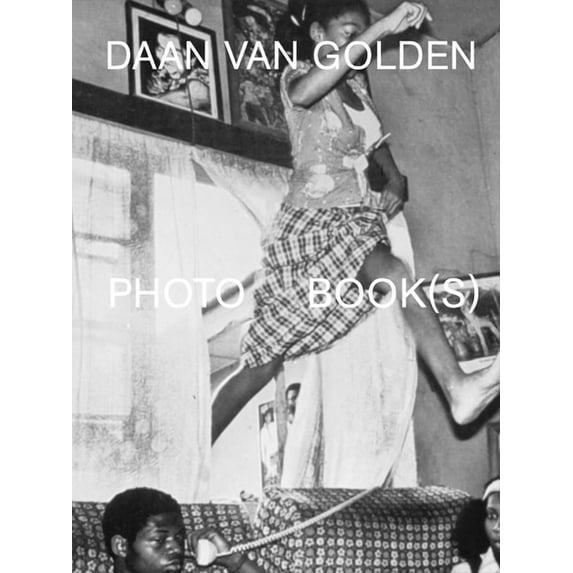 Daan Van Golden: Photo Book(s), (Paperback)