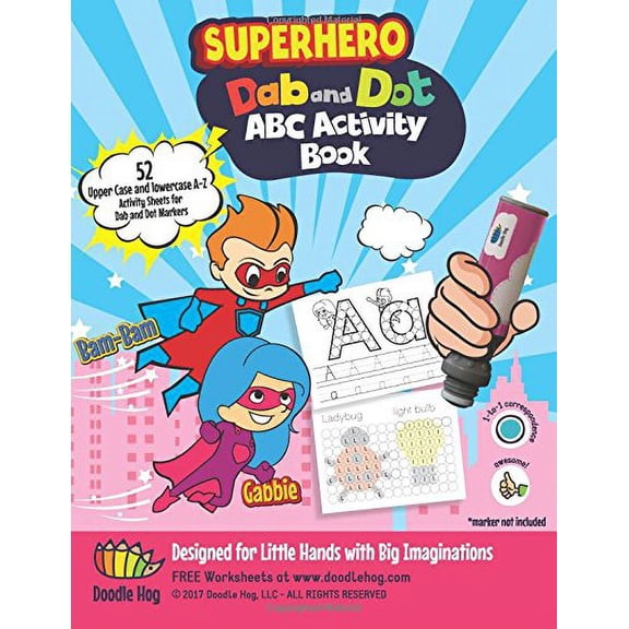 Pre-Owned Dab and Dot Markers Superhero ABC Workbook by Doodle Hog (Paperback) English