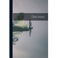 thumbnail image 1 of Dachau (Paperback), 1 of 1