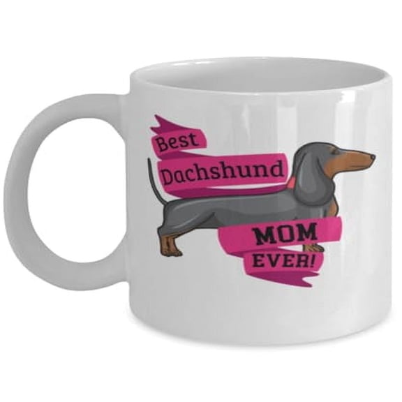 Best Doggie Mom Ever 11 oz Coffee Mug - Dachshund Design White Ceramic Gift