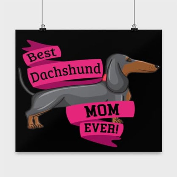 Dachshund Poster - Best Doggie Mom Ever - Cute Wall Art Gift - 13x13in Black