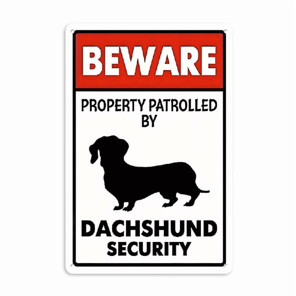 Dachshund Security Beware Sign - Humorous Warning, Robust Fiber Board for Home, Yard, Indoor & Outdoor Decor