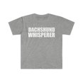 thumbnail image 1 of Dachshund  Whisperer Unisex T-shirt S-3XL Animal Advocate Dog Lover Owner, 1 of 2