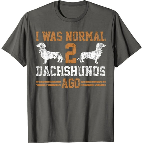 Dachshund Wiener I Was Normal 2 Two Dog Vintage Unisex T-Shirt for Men Women Kids Toddler,Charcoal Color,Size 4XL