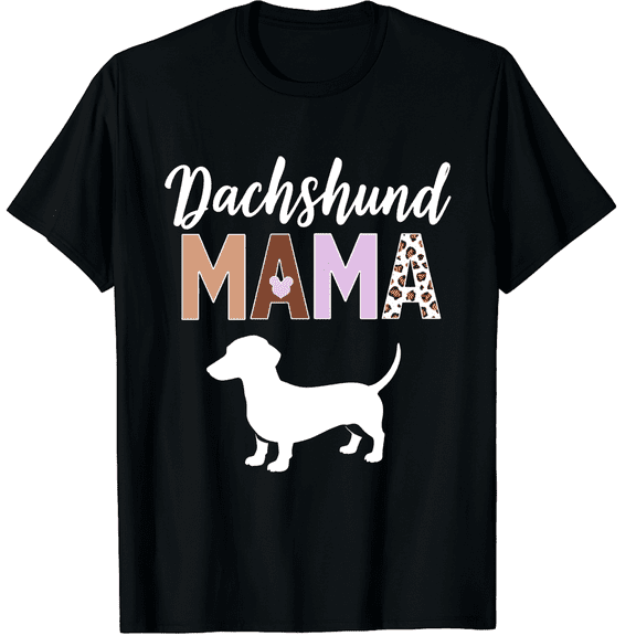 Dachshund mom Gifts for Women Dachshund Mama Dog mom pet Graphic Black T-Shirt for Men and Women