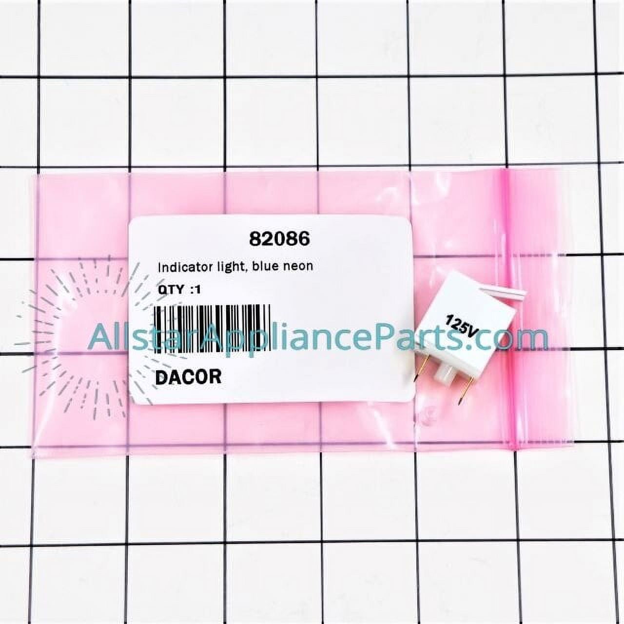 Dacor Range/Stove/Oven Indicator Light 82086