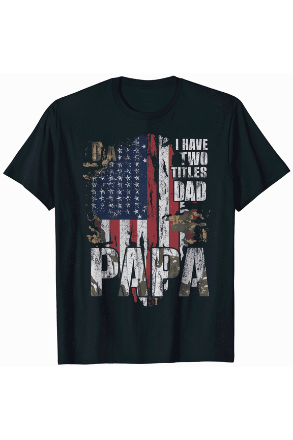 Dad 4th of July American Flag Daddy Dad USA T-Shirt